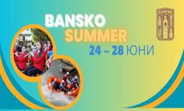 Bansko Summer 2025 